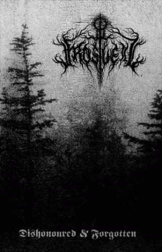 Frostveil : Dishonoured & Forgotten